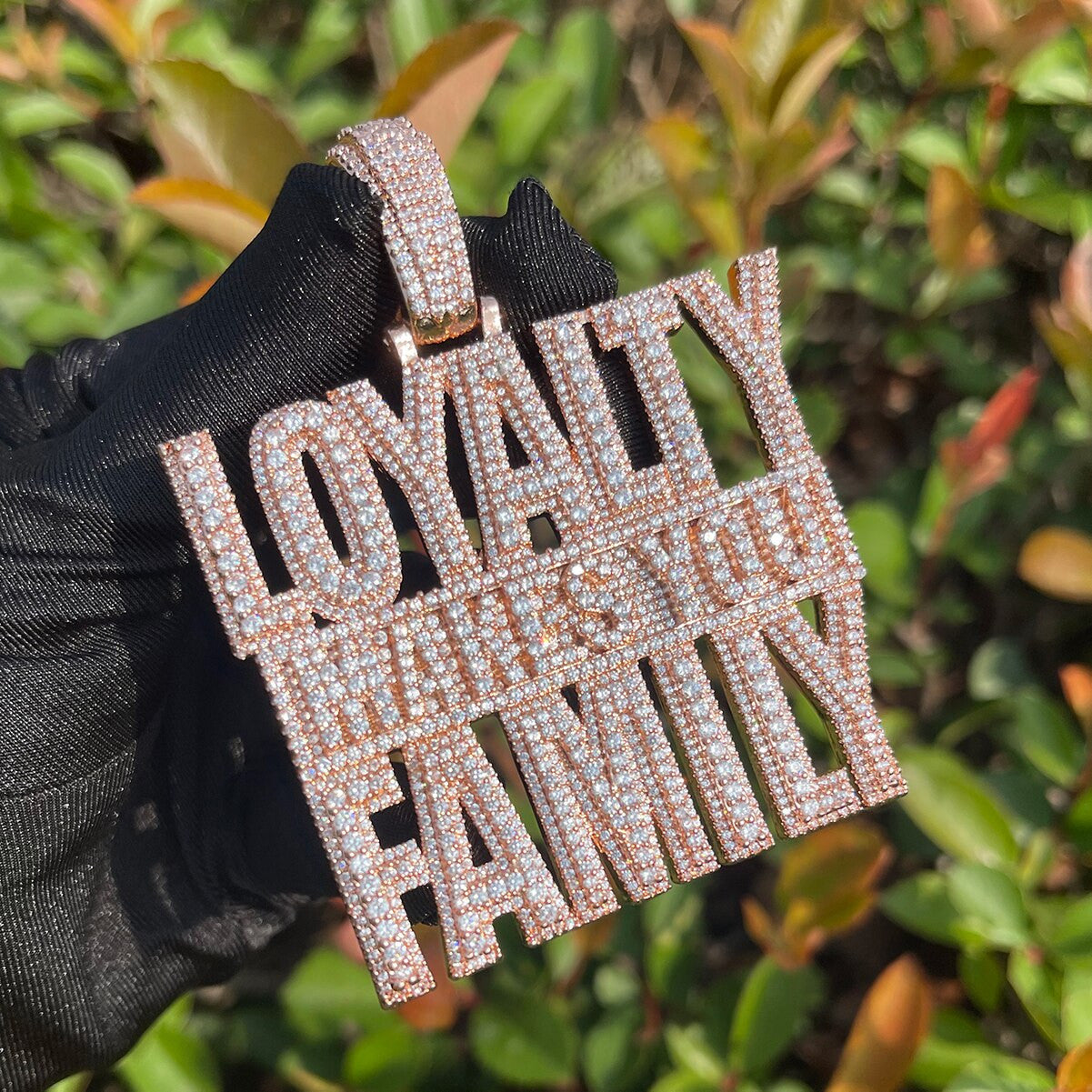 Loyalty Makes You Family | Iced Blinged Out Prong Set Nameplate Hip Hop Chain