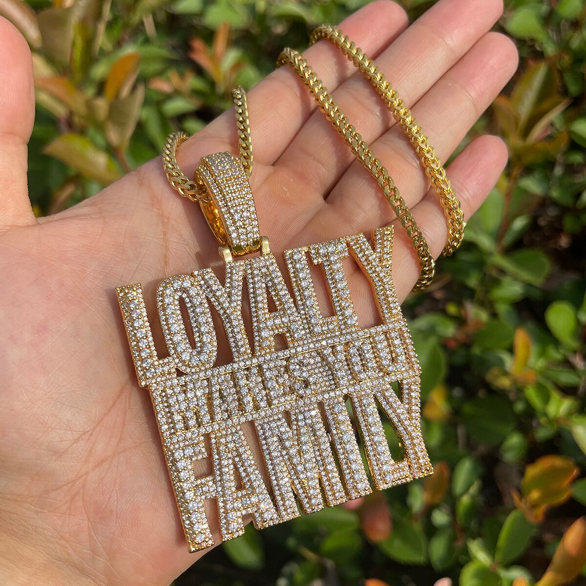 Loyalty Makes You Family | Iced Blinged Out Prong Set Nameplate Hip Hop Chain