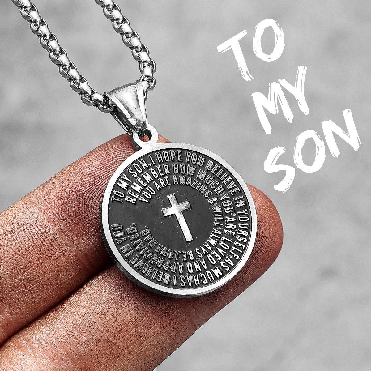 One Day At A Time | To My Son | 316L No Fade Stainless Steel Prayer Religion Believer Pendant